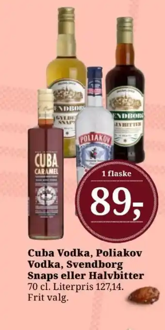 Dagli'Brugsen Cuba Vodka, Poliakov Vodka, Svendborg Snaps eller Halvbitter tilbud
