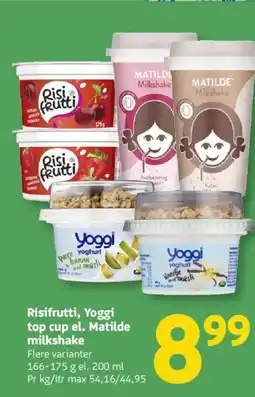 Løvbjerg Risifrutti, Yoggi top cup el. Matilde milkshake tilbud