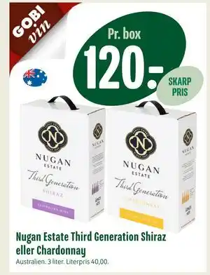 Min Købmand Nugan Estate Third Generation Shiraz eller Chardonnay tilbud