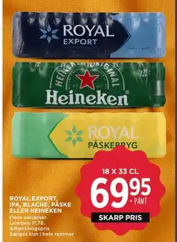 MENY ROYAL EXPORT, IPA, BLACHE, PÅSKE ELLER HEINEKEN tilbud