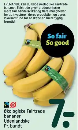 REMA 1000 Økologiske Fairtrade bananer Udenlandske Pr. bundt tilbud