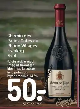 REMA 1000 Chemin des Papes Côtes du Rhône Villages Frankrig 75 cl tilbud
