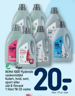REMA 1000 REMA 1000 flydende vaskemiddel Kulørt, hvid, sort, sport eller uld & finvask 1 liter/18-33 vaske tilbud