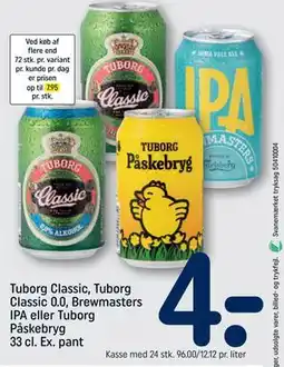 REMA 1000 Tuborg Classic, Tuborg Classic 0.0, Brewmasters IPA eller Tuborg Påskebryg 33 cl. Ex. pant tilbud