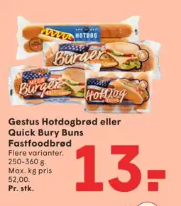 SPAR Gestus Hotdogbrød eller Quick Bury Buns Fastfoodbrød tilbud