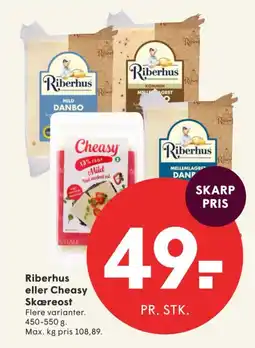 SPAR Riberhus eller Cheasy Skæreost tilbud