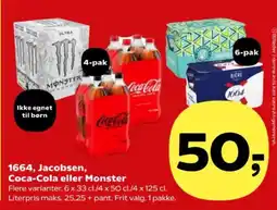 SuperBrugsen 1664, Jacobsen, Coca-Cola eller Monster tilbud
