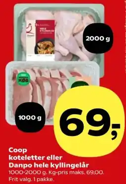 SuperBrugsen Coop koteletter eller Danpo hele kyllingelår tilbud