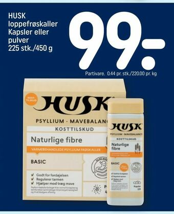 REMA 1000 HUSK loppefrøskaller Kapsler eller pulver 225 stk./450 g tilbud
