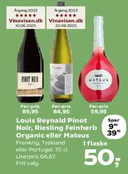 SuperBrugsen Louis Reynald Pinot Noir, Riesling eller Mateus tilbud