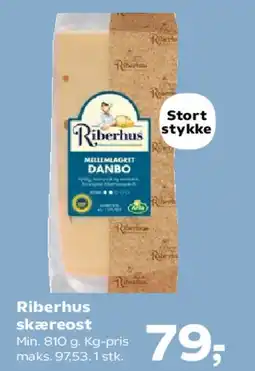 SuperBrugsen Riberhus skæreost (Stort stykke) tilbud