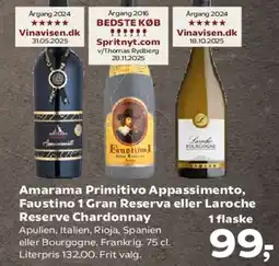 SuperBrugsen Amarama Primitivo Appassimento / Faustino I Gran Reserva / Laroche Reserve Chardonnay tilbud