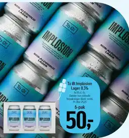 Føtex To Øl Implosion Lager 0.3% (6-pak) tilbud