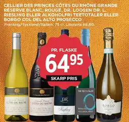 MENY Celler des Princes / Dr. Loosen / Borgo Col del Alto (udvalgte flasker) tilbud