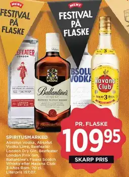 MENY Spiritusmarked: Absolut Vodka, Beefeater, Ballantine's eller Havana Club tilbud