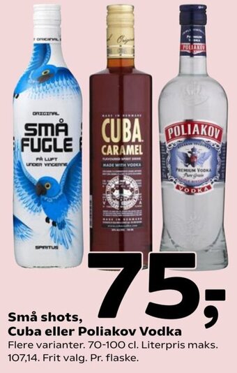 Coop 365 Små Shots Cuba Eller Poliakov Vodka 70-100 cl tilbud