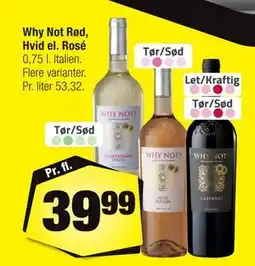 Calle Why Not Rød, Hvid el. Rosé tilbud