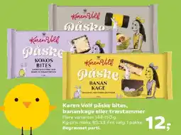 Kvickly Karen Volf påske bites / banankage / træstammer tilbud
