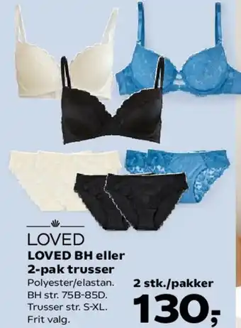 Kvickly LOVED BH eller 2-pak trusser tilbud