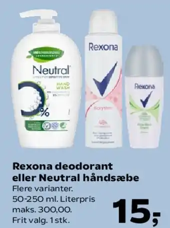 Kvickly Rexona deodorant eller Neutral håndsæbe tilbud