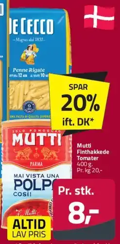 Fleggaard Mutti Finthakkede Tomater / Polpa tilbud