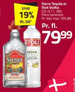Fleggaard Sierra Tequila / Stoli Vodka tilbud
