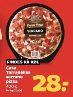 Netto Casa Tarradellas serrano pizza tilbud