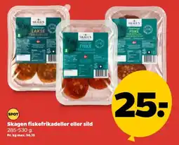 Netto Skagen fiskefrikadeller eller sild tilbud