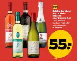 Netto Selaks, Barefoot, Rocca Alata Ripasso eller Gemma Asti tilbud