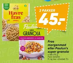 Bilka Fras morgenmad eller Paulun's super granola tilbud