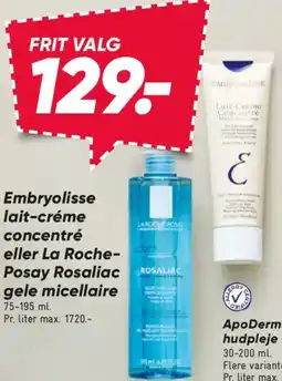 Bilka Embryolisse lait-créme concentré eller La Roche- Posay Rosaliac gele micellaire tilbud