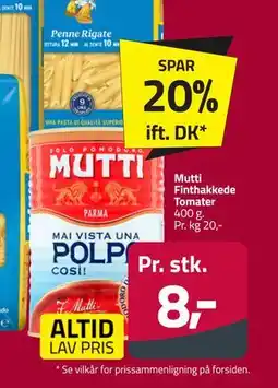 Fleggaard Mutti Finthakkede Tomater tilbud