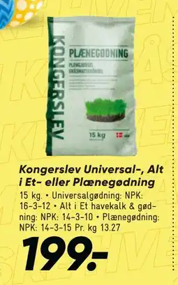 Bilka Kongerslev Universal-, Alt i Et- eller Plænegødning tilbud