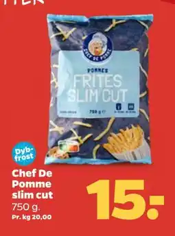 Netto Chef De Pomme slim cut tilbud