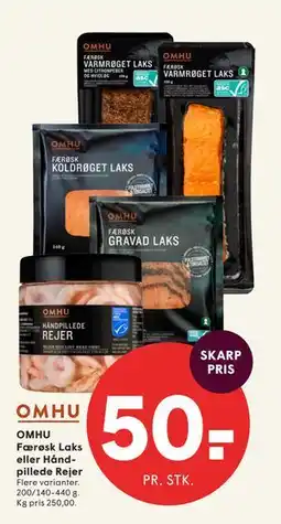 SPAR OMHU Færøsk Laks eller Håndpillede Rejer tilbud
