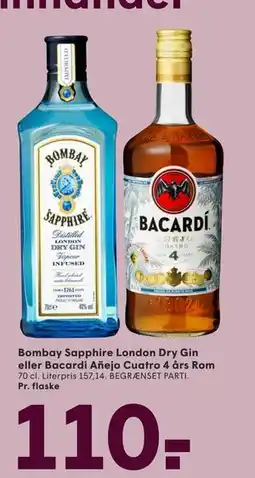 SPAR Bombay Sapphire London Dry Gin eller Bacardi Añejo Cuatro 4 års Rom tilbud