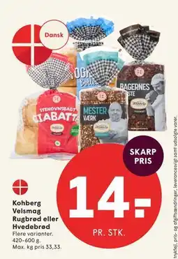 SPAR Kohberg Velsmag Rugbrød eller Hvedebrød tilbud
