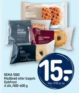 REMA 1000 REMA 1000 Madbrød eller bagels Dybfrost 4 stk./400-600 g tilbud