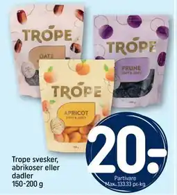 REMA 1000 Trope svesker, abrikoser eller dadler 150-200 g tilbud