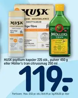 REMA 1000 HUSK psyllium kapsler 225 stk., pulver 450 g eller Möller's tran citrussmag 250 ml tilbud