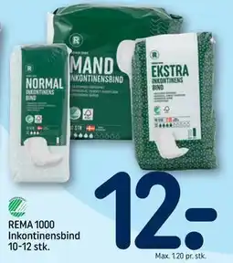REMA 1000 REMA 1000 Inkontinensbind 10-12 stk tilbud