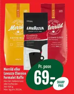 Min Købmand Merrild eller Lavazza Classico Formalet Kaffe tilbud
