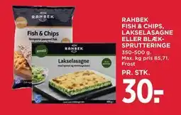 MENY RAHBEK FISH & CHIPS, LAKSELASAGNE ELLER BLÆKSPRUTTERINGE tilbud