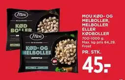 MENY MOU KØD- OG MELBOLLER, MELBOLLER ELLER KØDBOLLER tilbud