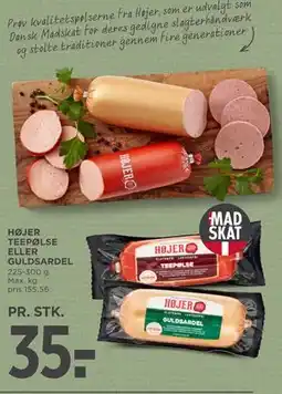 MENY HØJER TEEPØLSE ELLER GULDSARDEL tilbud
