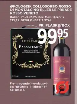 MENY ØKOLOGISK COLLOSORBO ROSSO DI MONTALCINO ELLER LE PREARE ROSSO VENETO tilbud
