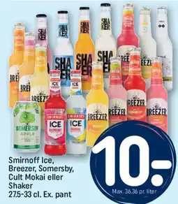 REMA 1000 Smirnoff Ice, Breezer, Somersby, Cult Mokai eller Shaker tilbud