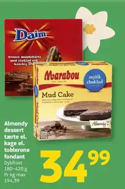 Løvbjerg Almondy dessert tærte el. kage el. toblerone fondant tilbud