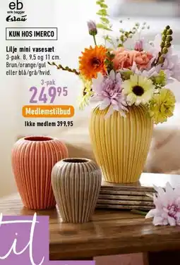 Imerco Lilje mini vasesæt (3-pak) tilbud