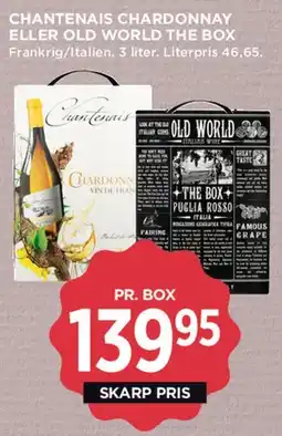 MENY Chanteanais Chardonnay eller Old World The Box tilbud